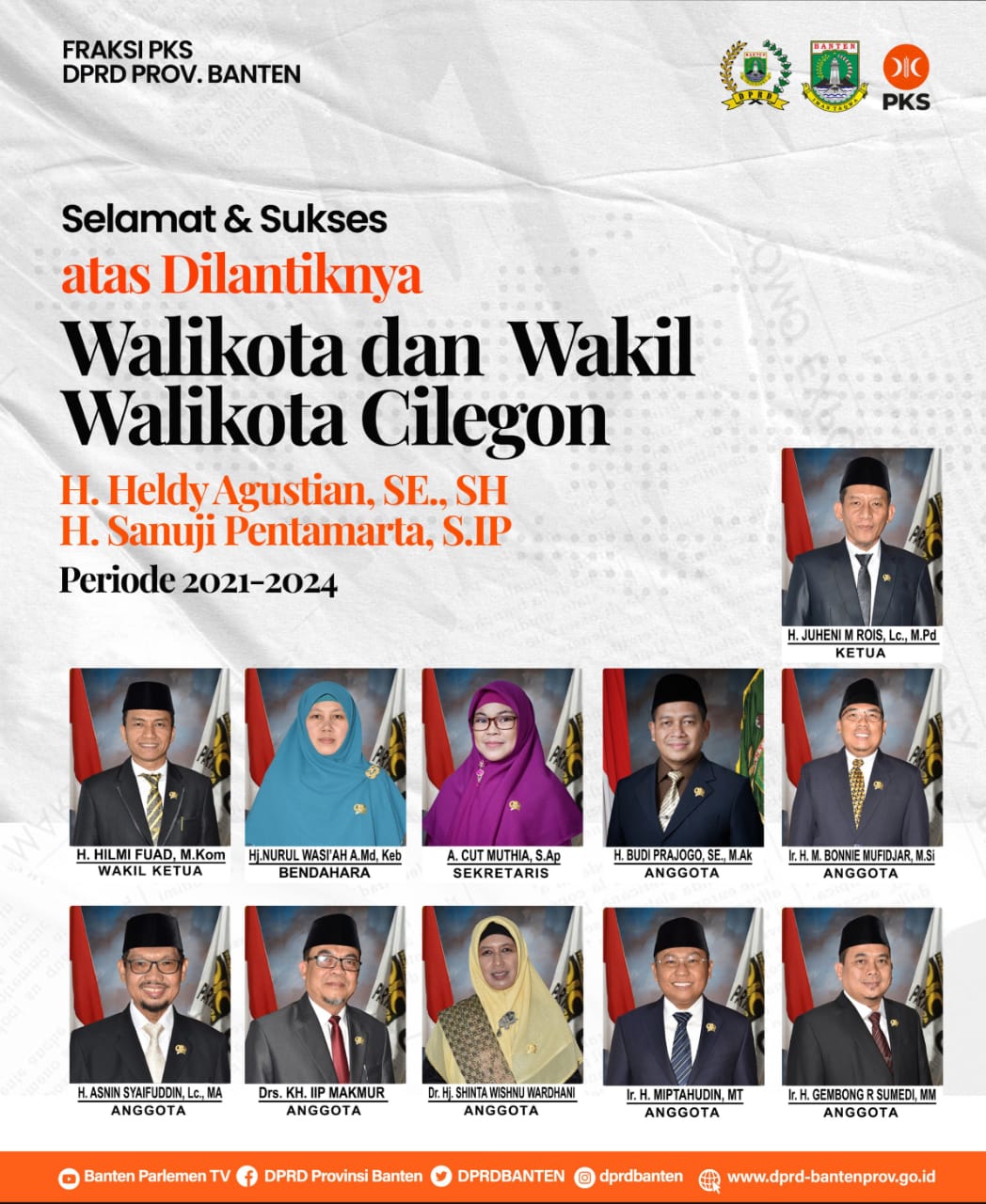 Fraksi PKS DPRD Provinsi Banten mengucapkan Selamat & Sukses atas dilantiknya Walikota dan Wakil Walikota Cilegon